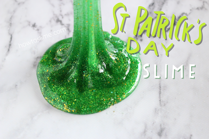 St Patrick's Day Slime Recipe - How to Slime